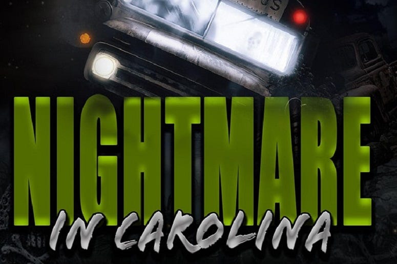Nightmare in Carolina