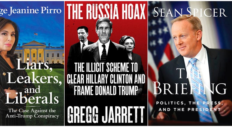 This combination photo of book cover images shows "Liars, Leakers, and Liberals: The Case Against the Anti-Trump Conspiracy," by Jeanine Pirro, from left, "The Russia Hoax: The Illicit Scheme to Clear Hillary Clinton and Frame Donald Trump," by Gregg Jarr