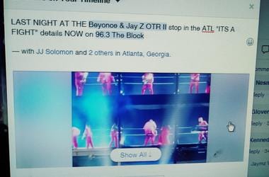 Its a Fight Saturday Aug 25th at the Beyonce Jay-Z OTR II Tour stop Its a FIGHT at the ATL stop Sat August 25th) of the Bey Jay OTR II Tour
