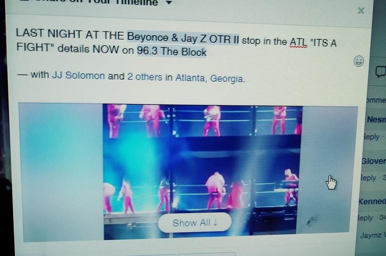 Its a Fight Saturday Aug 25th at the Beyonce Jay-Z OTR II Tour stop Its a FIGHT at the ATL stop Sat August 25th) of the Bey Jay OTR II Tour