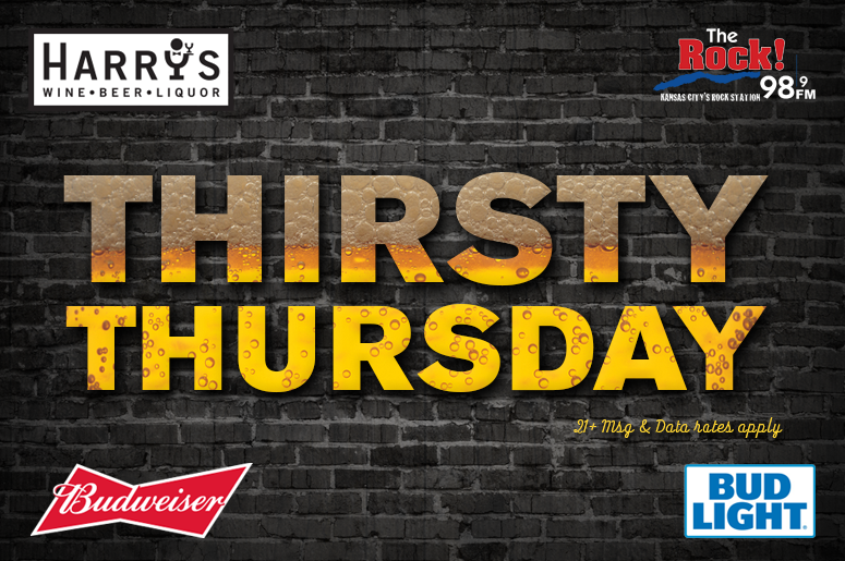 Thirsty Thursday on 98.9 The ROCK! Thirsty Thursday on 98.9 The ROCK!