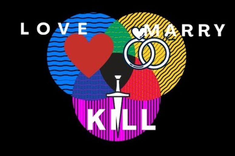 Love Marry Kill