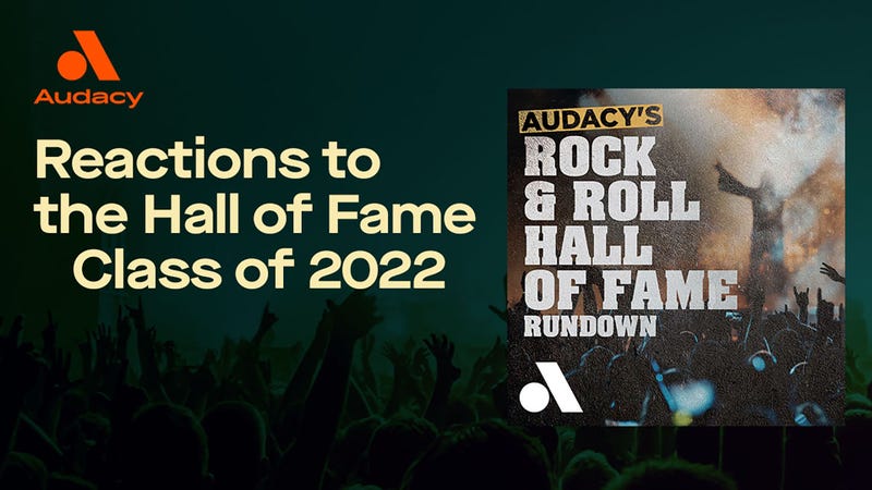 Audacy's Rock & Roll Hall Of Fame Rundown