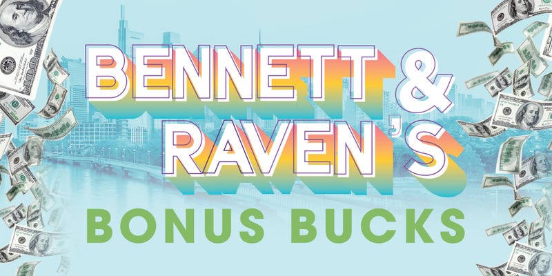 Bennett & Raven's Bonus Bucks