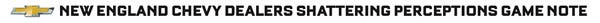 New England Chevy Dealers Shattering Perceptions Game Note