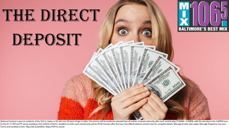 Direct Deposit contest