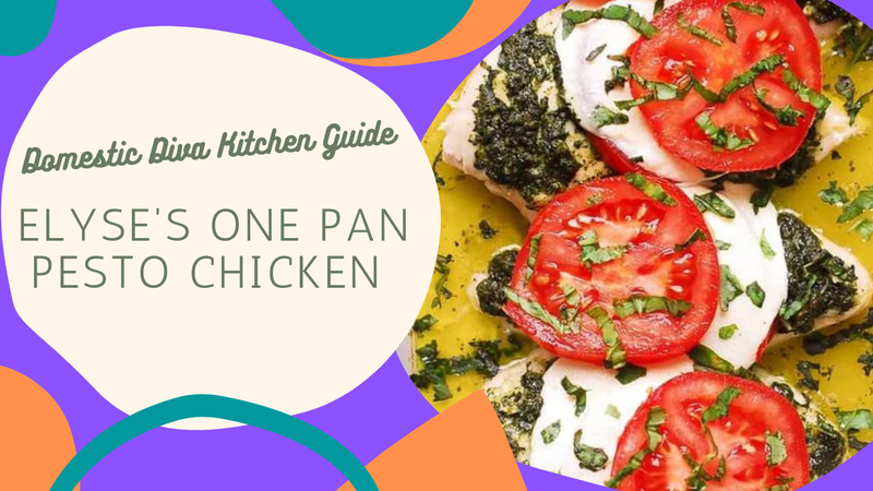 Elyse's One Pan Pesto Chicken