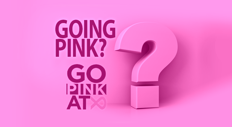 Going Pink / Go Pink ATX 2022