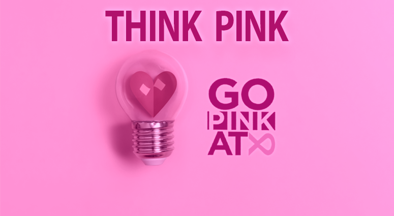 Think Pink / Go Pink ATX 2022