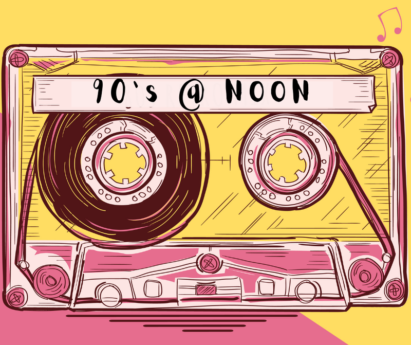 90s at Noon