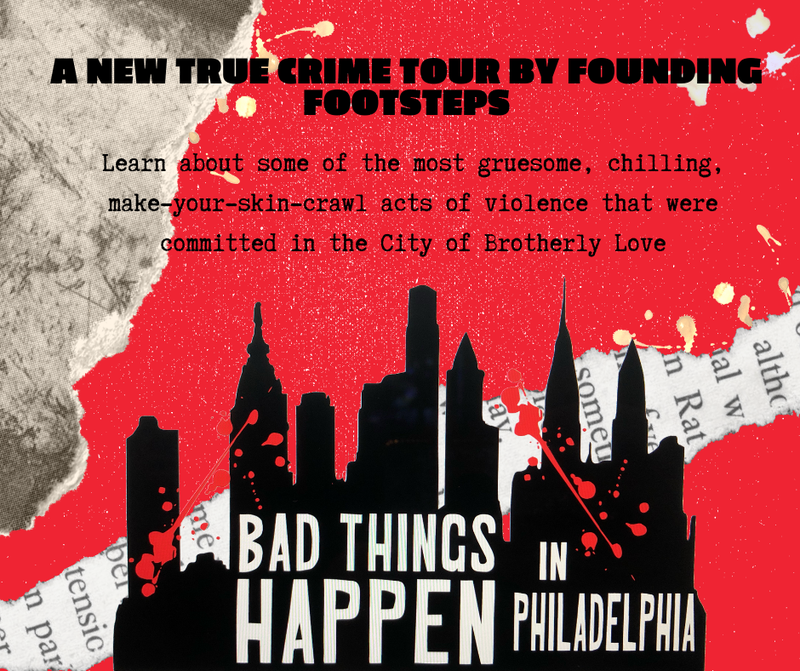 The Founding Footsteps tour company had a true crime tour planned, but needed a name. Then President Trump happened to say something on television.