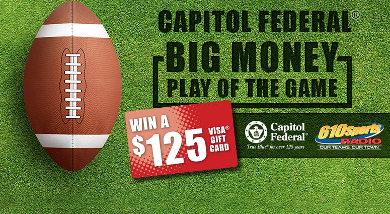 Capitol Federal Big Money Play of the Game