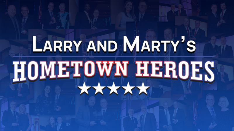 Larry and Marty's Hometown Heroes