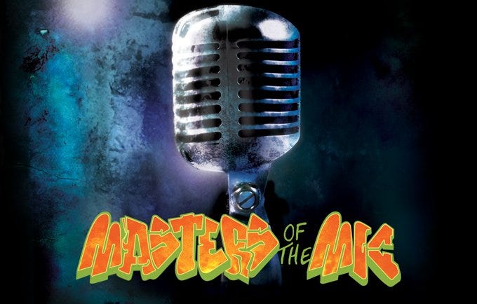 Masters of the Mic
