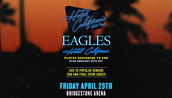 Eagles Hotel California Tour Second Show added Nashville