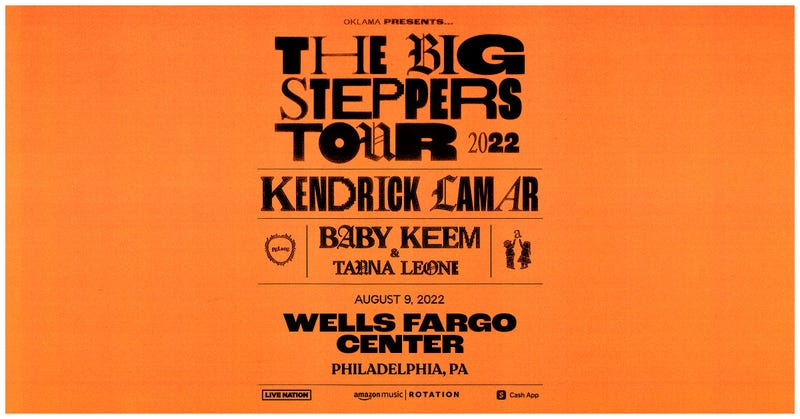 Kendrick Lamar - The Big Steppers Tour - August 9, 2022 - Wells Fargo Center