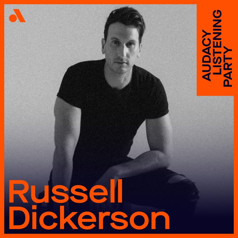 Audacy Listening Party with Russell Dickerson