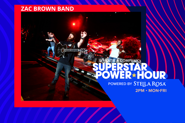 Listen to the Superstar Power Hour with Zac Brown Band