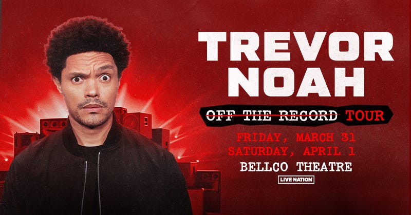 TREVOR NOAH / OFF THE RECORD TOUR