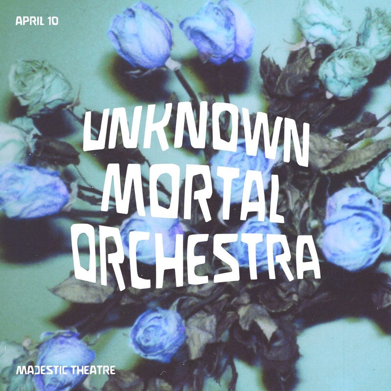UNKNOWN MORTAL ORCHESTRA