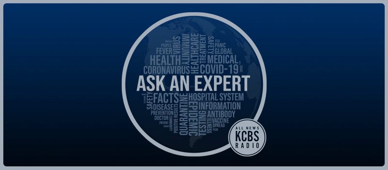 KCBS Radio is answering your questions about all things coronavirus every weekday at 9:20 am