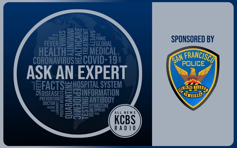 Every weekday at 9:20 a.m., KCBS Radio is answering your questions on all things coronavirus with an expert