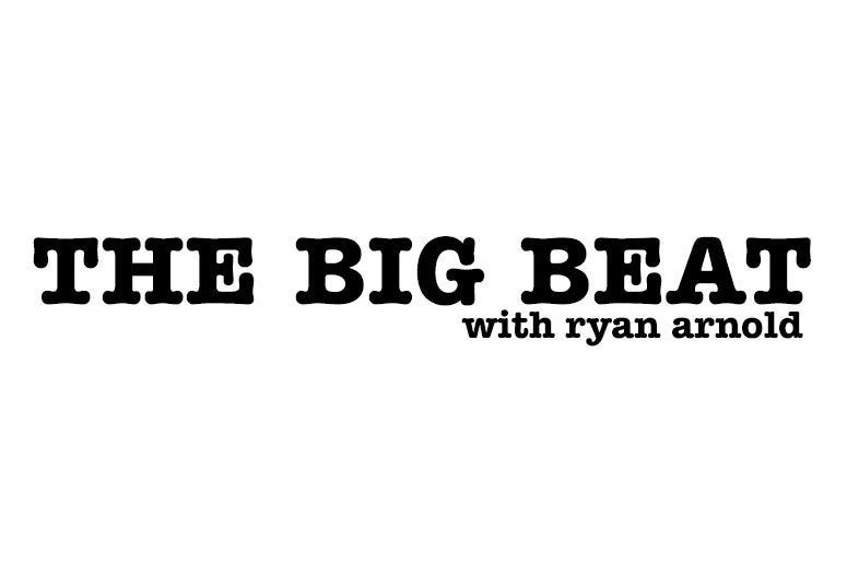 The Big Beat with Ryan Arnold