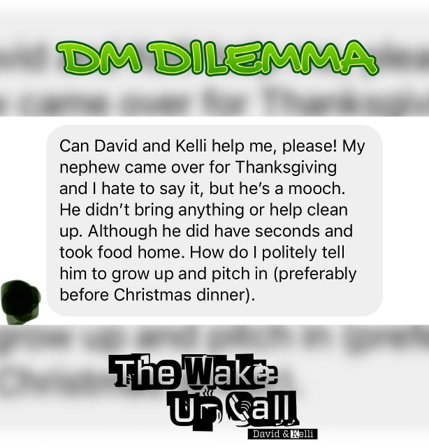 DM Dilemma: My nephew is a mooch