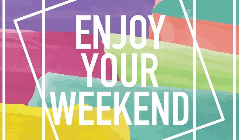 Enjoy Your Weekend Poster - stock vector