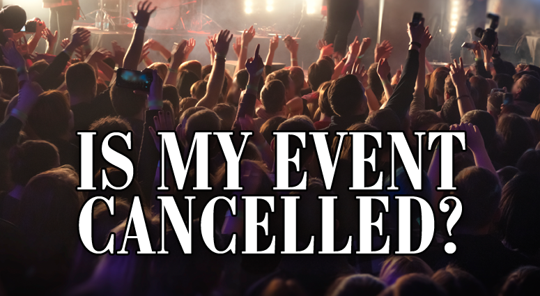 is my event cancelled