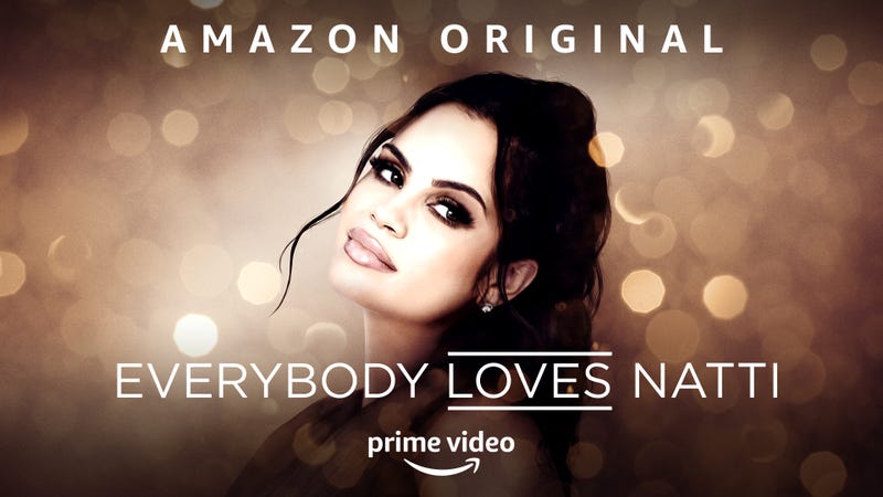 Everybody Loves Natti Amazon Studios