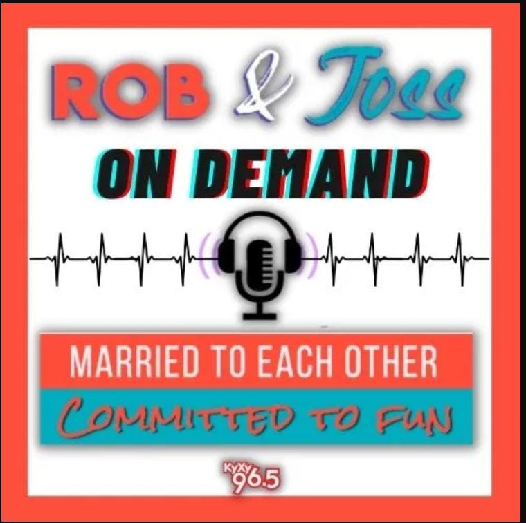 Rob and Joss On Demand Podcast Logo KyXy 96.5
