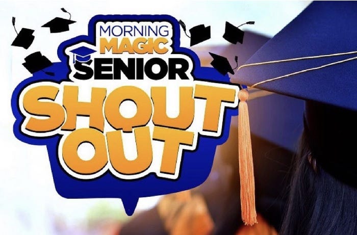 Morning MAGIC Senior Shout Out