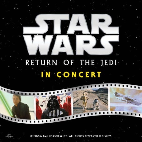 Star Wars: Return of the Jedi™ In Concert