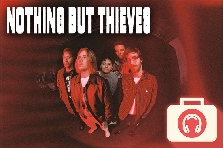 Nothing But Thieves NMSK
