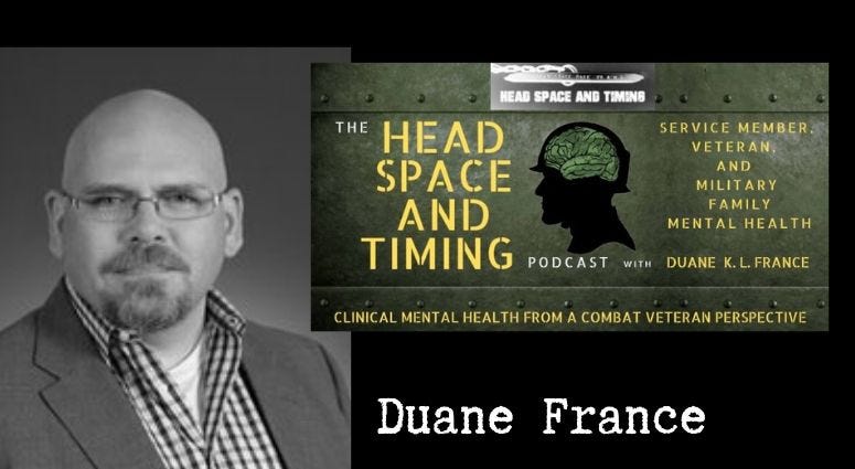 Duane France is an Army combat veteran, mental health conselor and host of Headspace and Timing podcast Duane Frane, mental health counselor