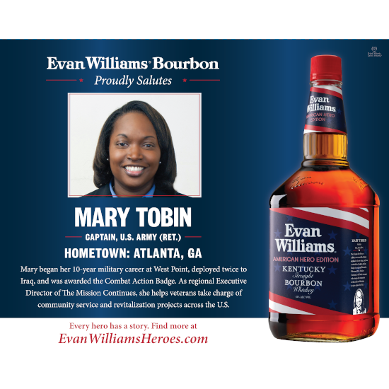 Army veteran (Ret.) Capt. Mary Tobin is an Evan Williams Bourbon American Made Hero award recipient Army veteran (Ret.) Capt. Mary Tobin is an Evan Williams Bourbon American Made Hero award recipient