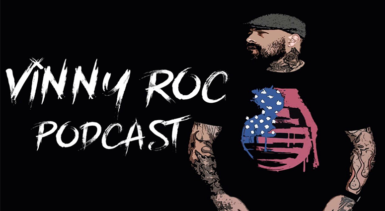 Vinny Roc Podcast Vinny Roc Podcast