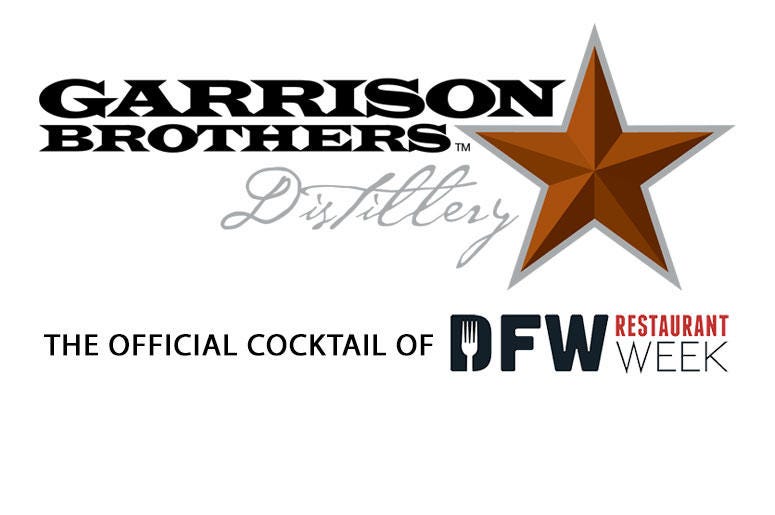 Garrison Brothers Distillery; Official Cocktail DFW Restaurant Week Garrison Brothers Distillery; Official Cocktail DFW Restaurant Week