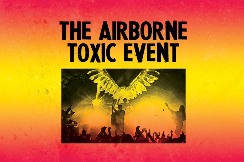 The Airborne Toxic Event