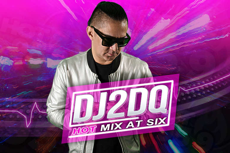 HOT Mix at Six with DJ2DQ on HOT 95.9 FM Austin