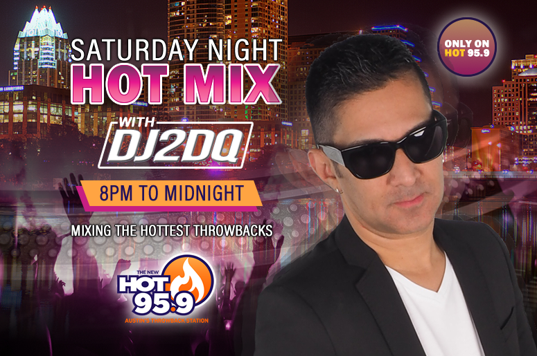 Saturday Night HOT Mix - HOT 95.9 Austin