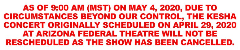 Kesha show cancelled