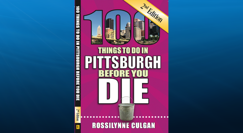 100 Things To Do In Pittsburgh Before You Die Book Cover