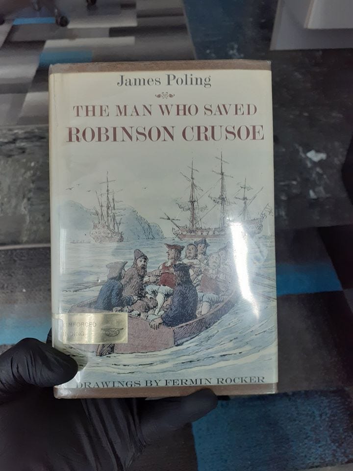 The Man Who Saved Robinson Crusoe