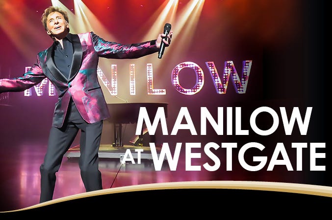 Barry Manilow Westgate