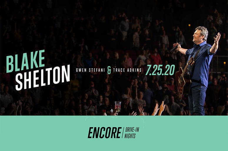 Encore Drive-In Nights presents Blake Shelton
