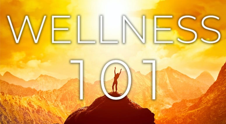 Wellness 101