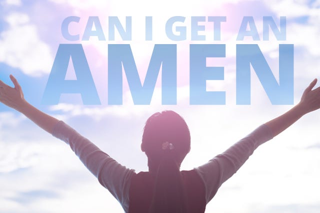 Can I Get An Amen Can I Get An Amen