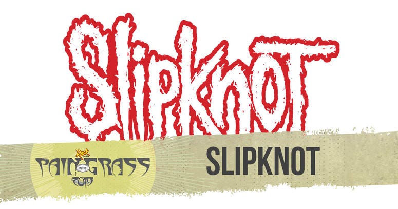Slipknot Slipknot plays Pain in the Grass 2019